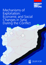 Mechanisms of exploitation: Economic and social changes in Syria during the conflict