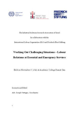 Working out challenging situations - labour relations at essential and emergency services